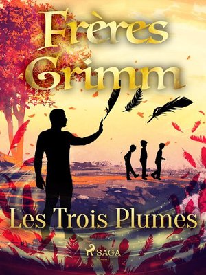 cover image of Les Trois Plumes